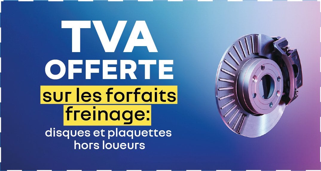 TVA offerte sur les forfaits freinage Renault, disques et plaquettes