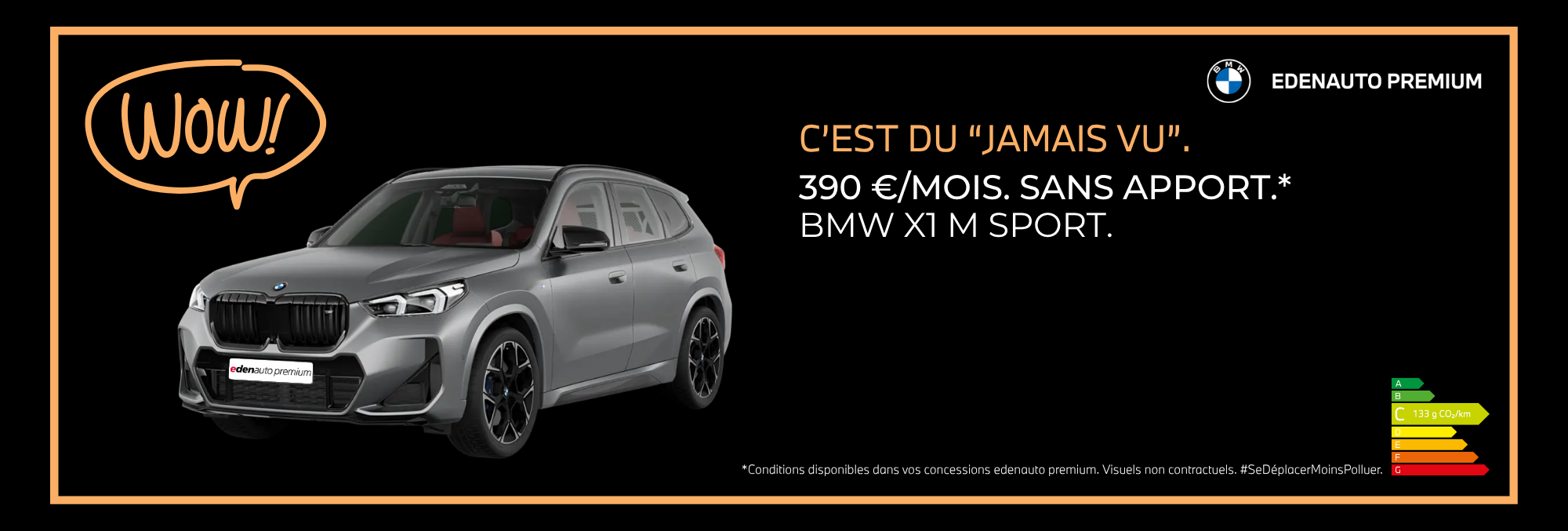 WOW ! C'est du "jamais vu".