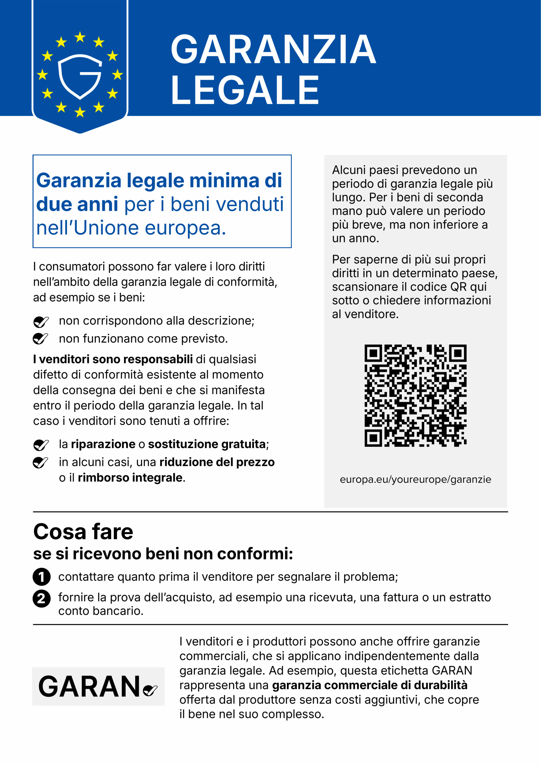 Informativa sulla garanzia legale nell’Unione europea: durata, difetti di conformità, rimedi e differenze rispetto alle garanzie commerciali. I punti principali sono riassunti nel testo seguente.