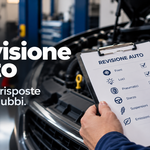 Revisione auto: quando farla, quanto costa e come controllare la scadenza